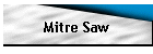 Mitre Saw