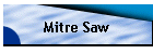 Mitre Saw